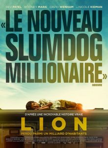 L'affiche du film Lion avec Dev Patel © facebook Lion le film